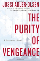 The purity of vengeance : a Department Q novel