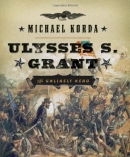 Ulysses S. Grant : the unlikely hero