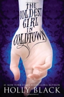 The coldest girl in Coldtown