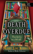 Death overdue [large print]