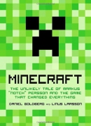 Minecraft : the unlikely tale of Markus 