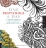 One Zentangle A Day : A 6-week Course In Creative Drawing For Relaxation, Inspiration, And Fun 