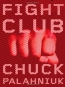 Fight Club : A Novel 