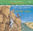 Hurry up, Houdini! [CD book] : high time for heroes