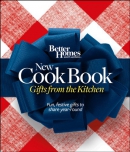 Better Homes and Gardens new cook book : gifts from the kitchen : fun, festive gifts to share year-round.