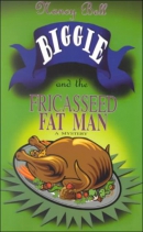 Biggie and the fricasseed fat man [large print]