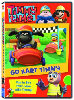 Timmy Time [DVD]. Go Kart Timmy | Johnston Public Library