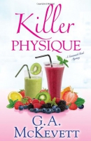 Killer physique : a Savannah Reid mystery