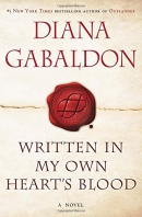 Written in my own heart's blood [CD book] : a novel