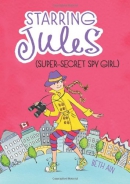 Starring Jules (super-secret spy girl)