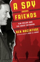 A spy among friends [CD book] : Kim Philby and the great betrayal