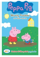Peppa Pig [DVD]. Muddy puddles and other stories