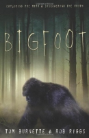 Bigfoot : exploring the myth & discovering the truth