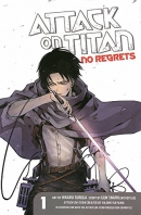Attack on Titan. No regrets, Book 1