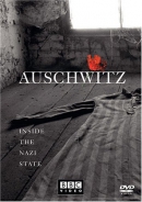Auschwitz [DVD] : inside the Nazi state