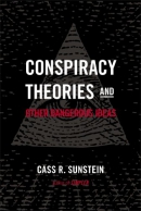 Conspiracy theories & other dangerous ideas