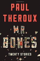 Mr. Bones : twenty stories