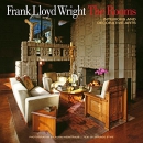 Frank Lloyd Wright : the rooms : interiors and decorative arts