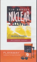 Nuclear jellyfish [Playaway]