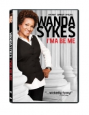 Wanda Sykes [DVD] : I'ma be me