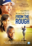 From the rough [DVD]