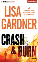 Crash & burn [CD book] : a novel