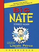 Big Nate strikes again [eAudio]