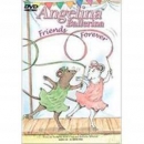 Angelina Ballerina [DVD]. Friends forever
