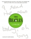 The Beatles Lyrics : The Stories Behind The Music, Including The Handwritten Drafts Of More Than 100 Classic Beatles Songs 