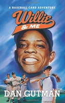 Willie & me : a baseball card adventure