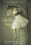 The haunting of Sunshine girl