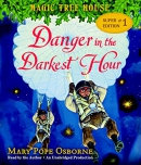 Danger in the darkest hour [CD book]