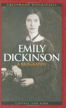 Emily Dickinson : a biography