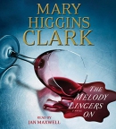 The melody lingers on [CD book] : a novel