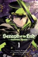 Seraph of the end. Vampire reign. Book 1