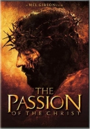 The passion of the Christ [DVD]