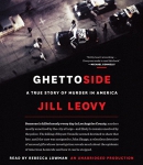 Ghettoside [CD book] : a true story of murder in America
