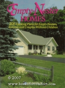 Empty-nester homes : 206 exciting plans for empty-nesters, retirees and couples without children.