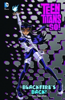 Teen Titans go! Book 7, Blackfire's back!