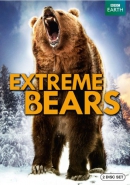 Extreme bears [DVD]