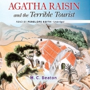 Agatha Raisin and the terrible tourist [CD book]