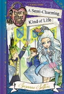 Semi-charming kind of life : a school story