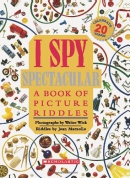I spy spectacular : a book of picture riddles