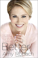 Better : how I let go of control, held on to hope, and found joy in my darkest hour