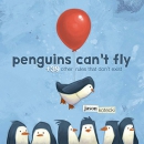 Penguins can't fly : + 39 other rules that don't exist