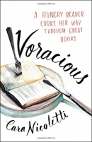 Voracious : a hungry reader cooks her way through great books