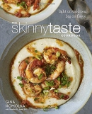 The skinnytaste cookbook : light on calories, big on flavor