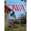 Iowa : a celebration of land, people & purpose