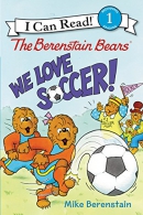 The Berenstain Bears : we love soccer!