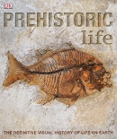 Prehistoric life : [the definitive visual history of life on earth]